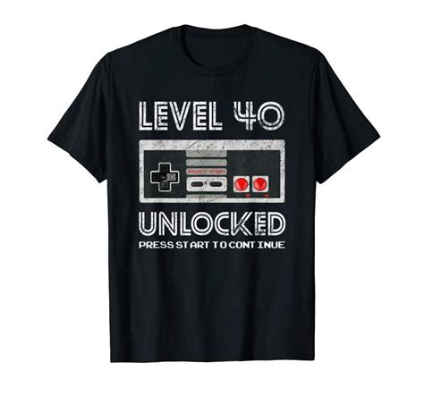 Order 40 Year Old Fourty Birthday T Level 40 Unlocked Gamer T Shirt