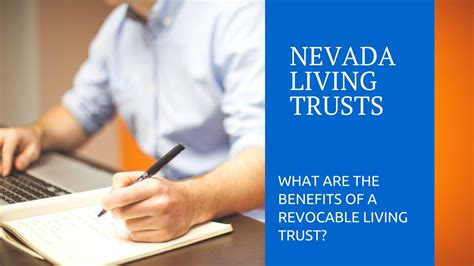 What Are The Benefits Of Nevada Living Trusts Youtube