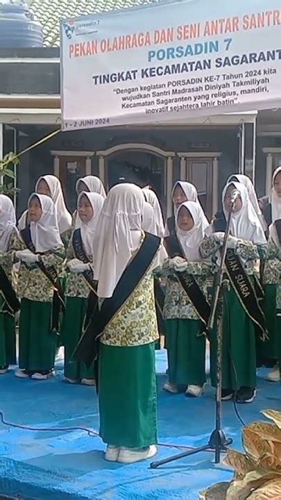 Penampilan Paduan Suara Santri Diniyah Porsadin Ke 7 Ciketa Youtube