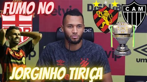 Fumo No Crb No Caso Jorginho Ex Sport E Samuel Pires Coutinho Fala