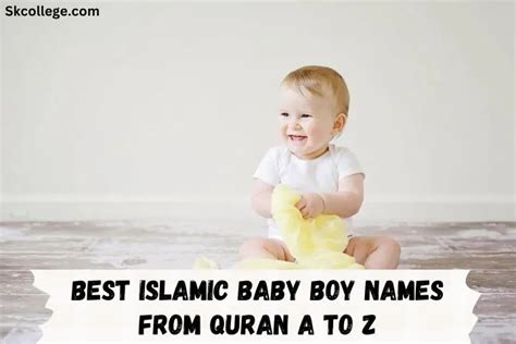 145+ Best Islamic Baby Boy Names From Quran A To Z In 2024