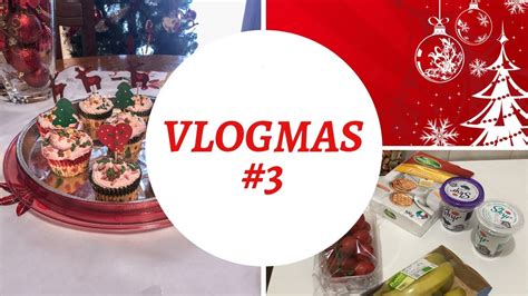 VLOGMAS 3 SVUOTA LA SPESA DOLCETTI NATALIZI CUPCAKE