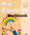 NEW RAINBOW. LEVEL 5. WORKBOOK - RAQUEL SANMIGUEL ARDILA; CLAUDIA ...