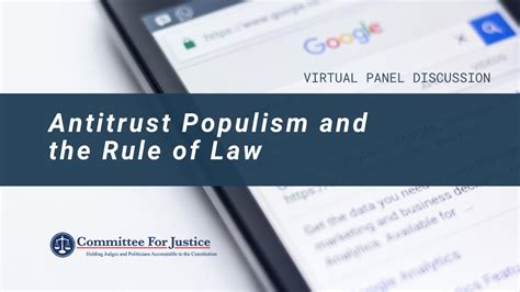 Antitrust Populism And The Rule Of Law — The Alliance On Antitrust