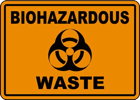 Biohazardous Waste Sign - Claim Your 10% Discount