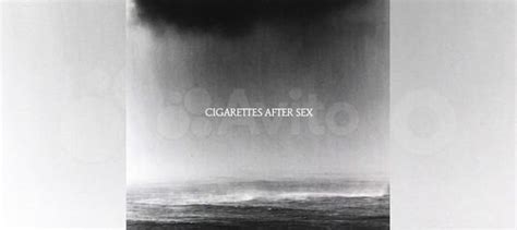 Виниловая пластинка Cigarettes After Sex 2019 купить в Воронеже Хобби и отдых Авито