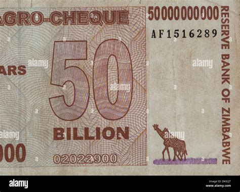 A 50 Billion Zimbabwe Dollar Note The Zimbabwe Dollar Was The Stock