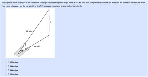 Solved Two Airplanes Leave An Airport At The Same Time The Angle