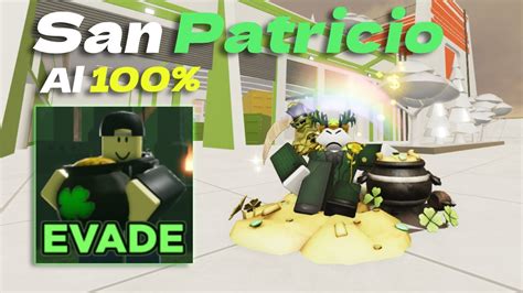 Evade Pero Es San Patricio Al Roblox Youtube