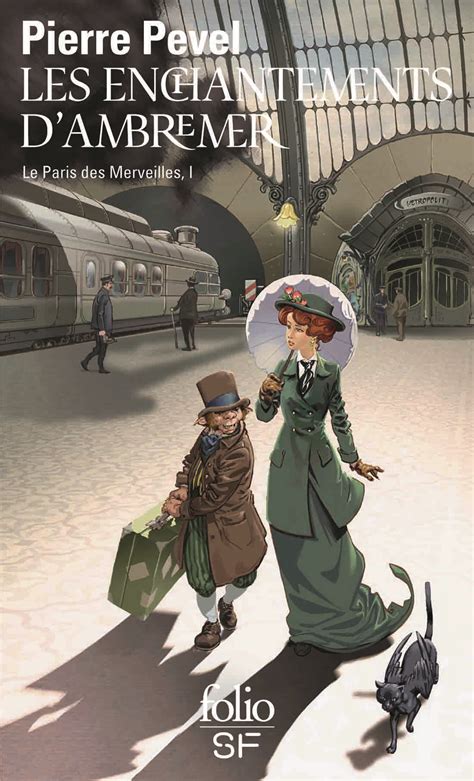 Le Paris Des Merveilles Tome Les Enchantements D Ambremer Review