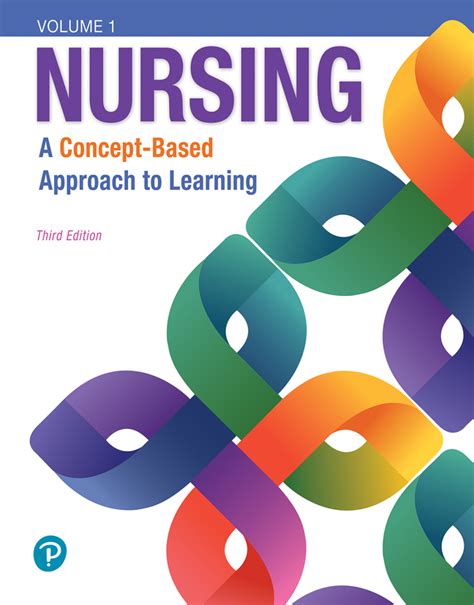 Pearson Education Nursing A Concept Based Approach To Learning