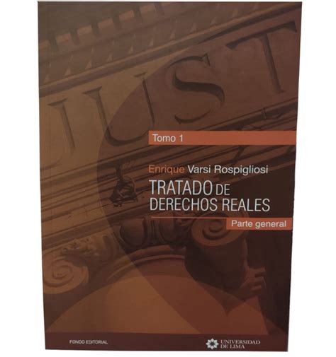 Tratado De Derechos Reales Parte General Tomo Jurista Editores