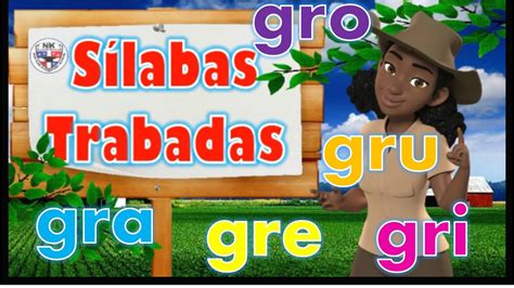 Silabas Gra Gre Gri Gro Gru Lectura De Palabras Y Oraciones Youtube