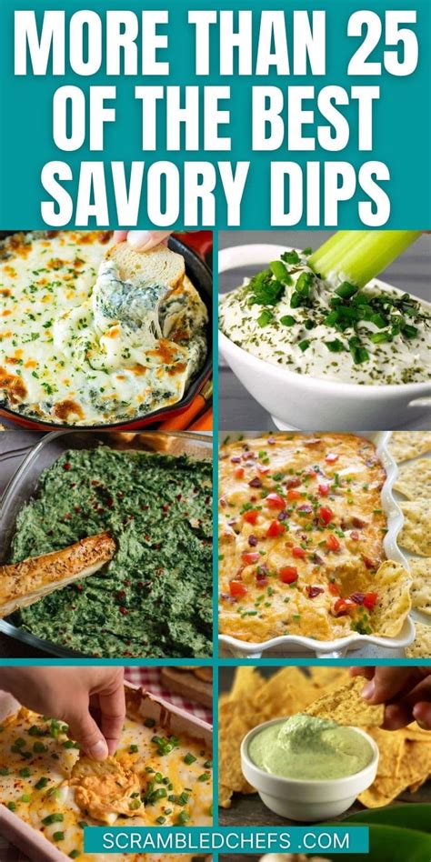 25 Of The Best Savory Dip Recipes For Sharing Scrambled Chefs