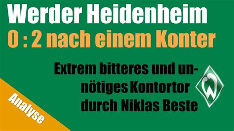 SV Werder Bremen 1 FC Heidenheim Analyse Des 0 2 Nach Einem