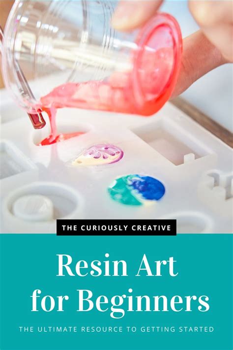 Starting Guide To Resin Art For Beginners The Curiously Creative