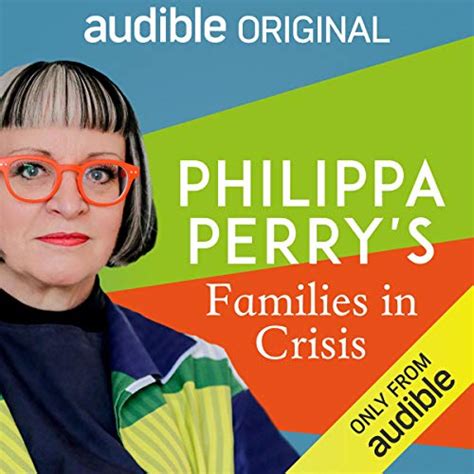 Philippa Perrys Families In Crisis By Philippa Perry Goodreads