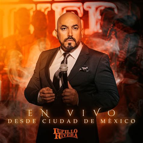 En Vivo Desde La Cuidad De México álbum de Lupillo Rivera en Apple Music