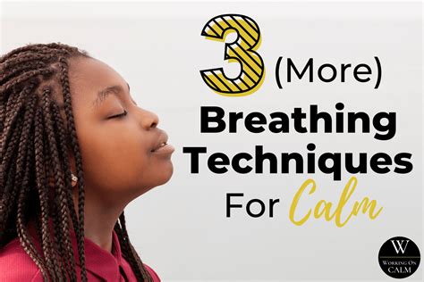 Three (more) breathing techniques for calm