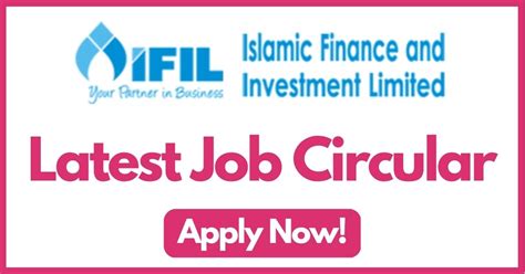 islamic finance  investment limited ifil job circular  enroll bd