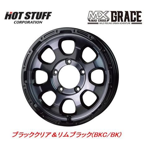 HOT STUFF ホットスタッフ MAD CROSS GRACE マッドクロス グレイス ジムニー 5 5J 16 20 5H139 7 ブラッククリアリムブラック お得な4本SET