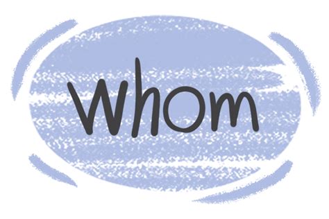 How To Use Whom In The English Grammar Langeek