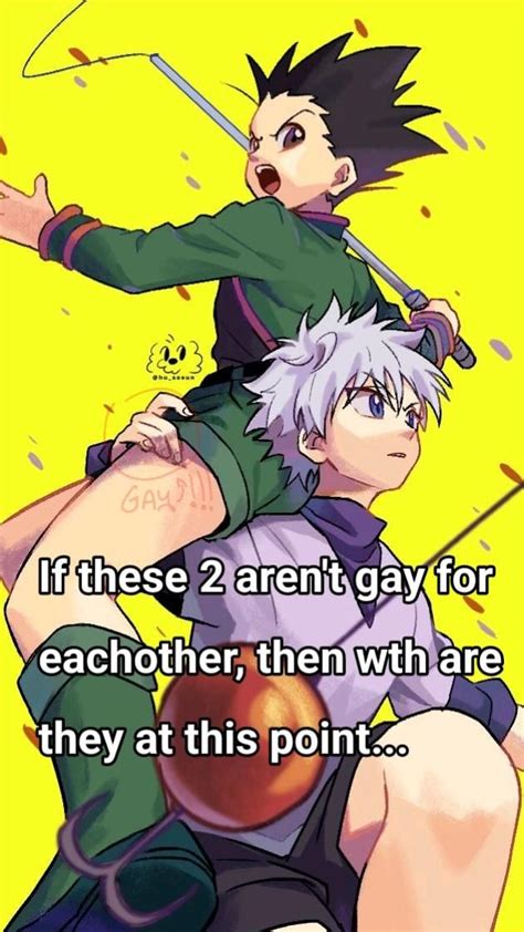 Killua Is DEFINITELY Gay For Gon It S So Obvious Hunter Anime