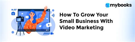 How To Grow Your Small Business With Video Marketing - Zetran