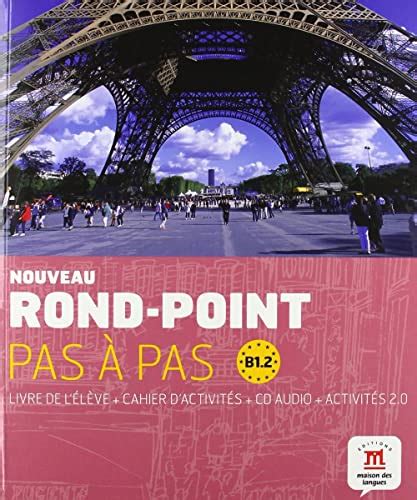 Nouveau Rond Point Pas Pas Livre De L Leve Cahier D