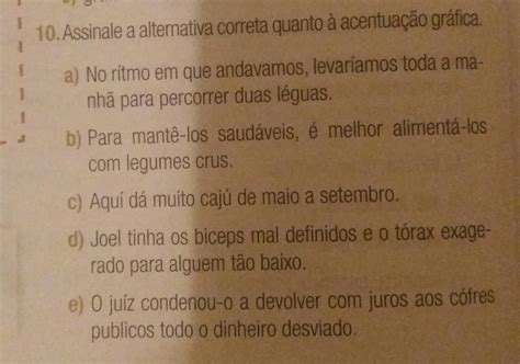 Assinale A Alternativa Correta Quanto A Acentuação Grafica