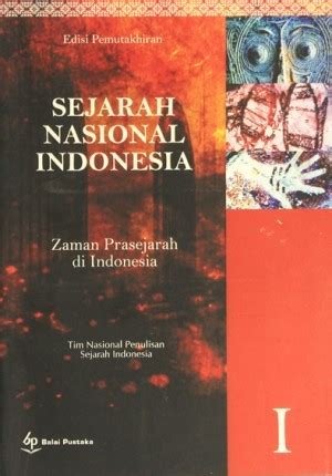 Jual BUKU SNI JILID 1 BUKU SEJARAH NASIONAL INDONESIA JILID 1