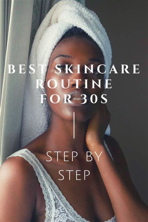 Best Anti Aging Skincare Routine For 30s Step By Step Artofit