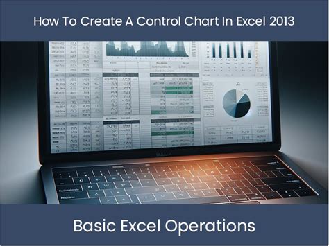 Tutorial Excel Cara Membuat Bagan Kontrol Di Excel 2013 Excel