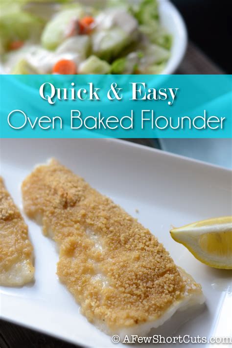 Quick And Easy Oven Baked Flounder Recipe Baked Flounder Flounder Recipes Easy Oven