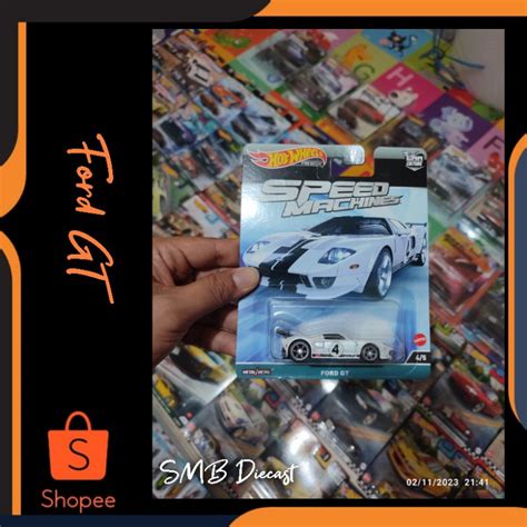 Hot WHEELS FORD GT SPEED MACHINES PREMIUM Shopee Malaysia
