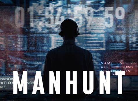 Manhunt (2025) TV Show Air Dates & Track Episodes - Next Episode