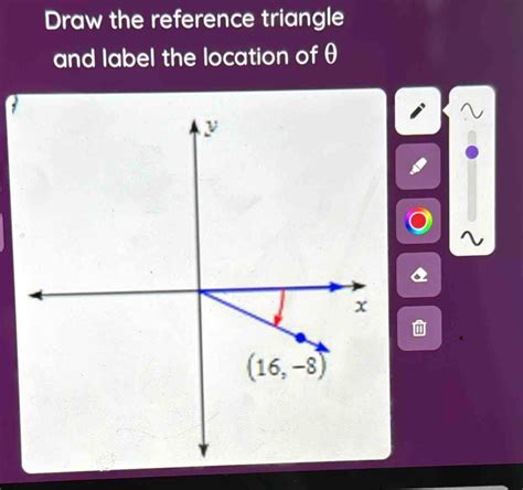 solved draw  reference triangle  label  location   math