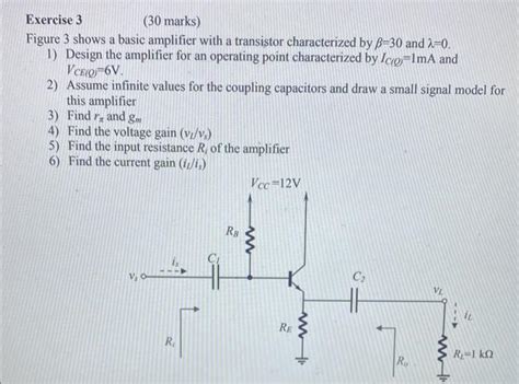[Solved]: Exercise 3 (30 marks) Figure 3 shows a basic ampl