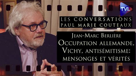 Les Conversations De Paul Marie Co Teaux Avec Jean Marc Berli Re Me