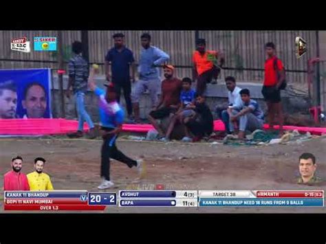 KANAK 11 BHANDUP Vs GOPI 11 NAVI MUMBAI KINJAL SPORTS CHASHAK