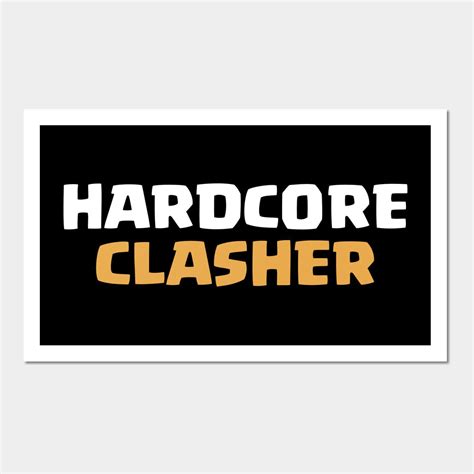 Hardcore Clasher Clash Of Clans Wall And Art Print Clash Of Clans Artofit