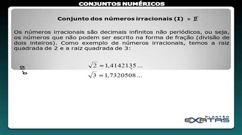 Conjuntos Dos Numeros Irracionais Exemplos - Numeros Irracionais Nao Exemplos
