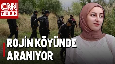 Kayıp Rojin i Arama Çalışmaları Bardakçı Köyü nde Sürüyor Rojin den İz