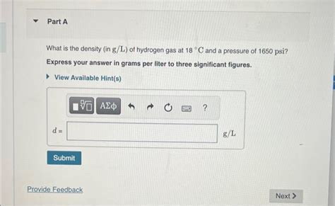 What Is The Density In G L Of Hydrogen Gas At 18C Chegg