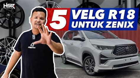 Rekomendasi Velg Ring 18 Untuk Toyota Kijang Innova Zenix YouTube