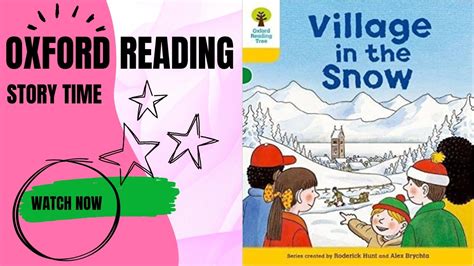 village   snow story oxford reading tree stage  story books