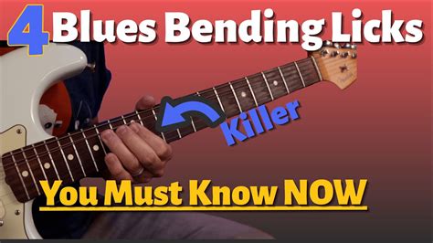 Blues Bending Licks You Need Now Youtube