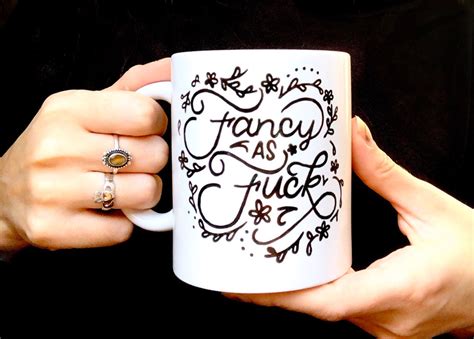 Fancy As Fuck Coffee Mug Funny Mug Swear Word Mug Sassy Mug Etsy