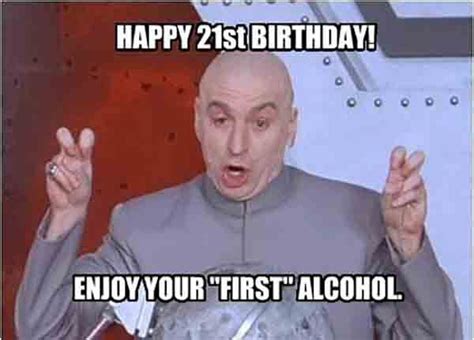 21st Happy Birthday Meme Relationship Memes New Memes Work Humor