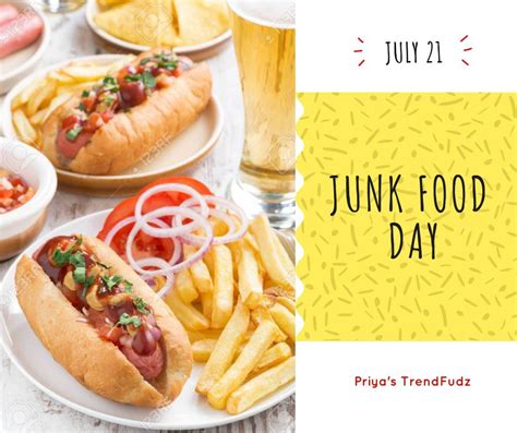 Junk Food Day Food Junk Food Meals